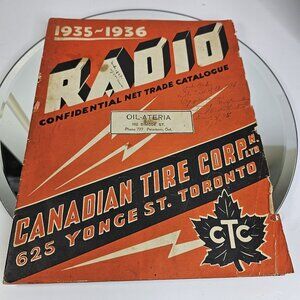 1935-1936 Canadian Tire Confidential Radio Vintage Catalog Rare Vancouver Canada